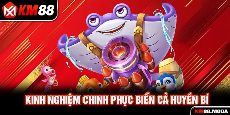 Kinh nghiệm chinh phục biển cả huyền bí